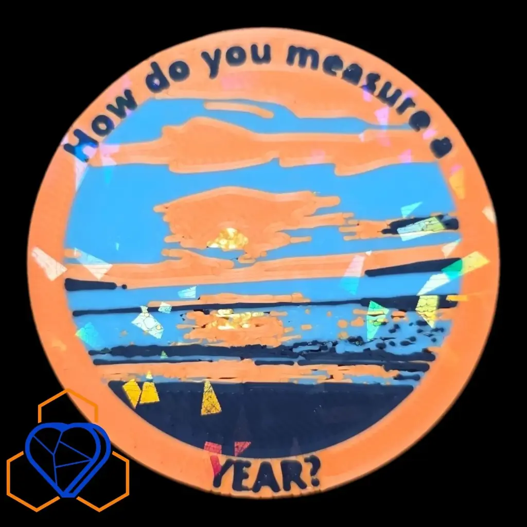How do you Measure a Year?